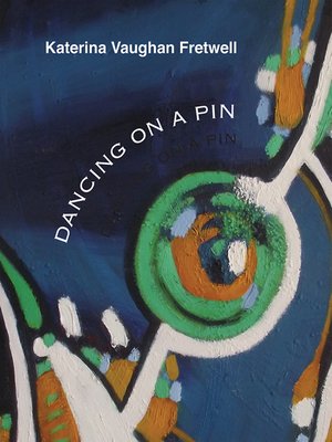cover image of Dancing on a Pin